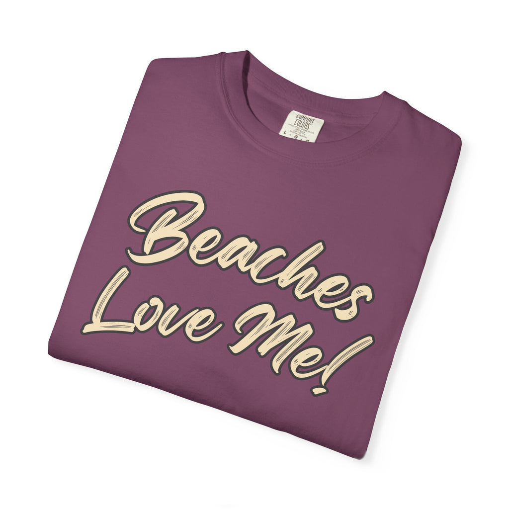 Tan Beaches Love Me! T‑Shirt - Trusted Best Sellers™