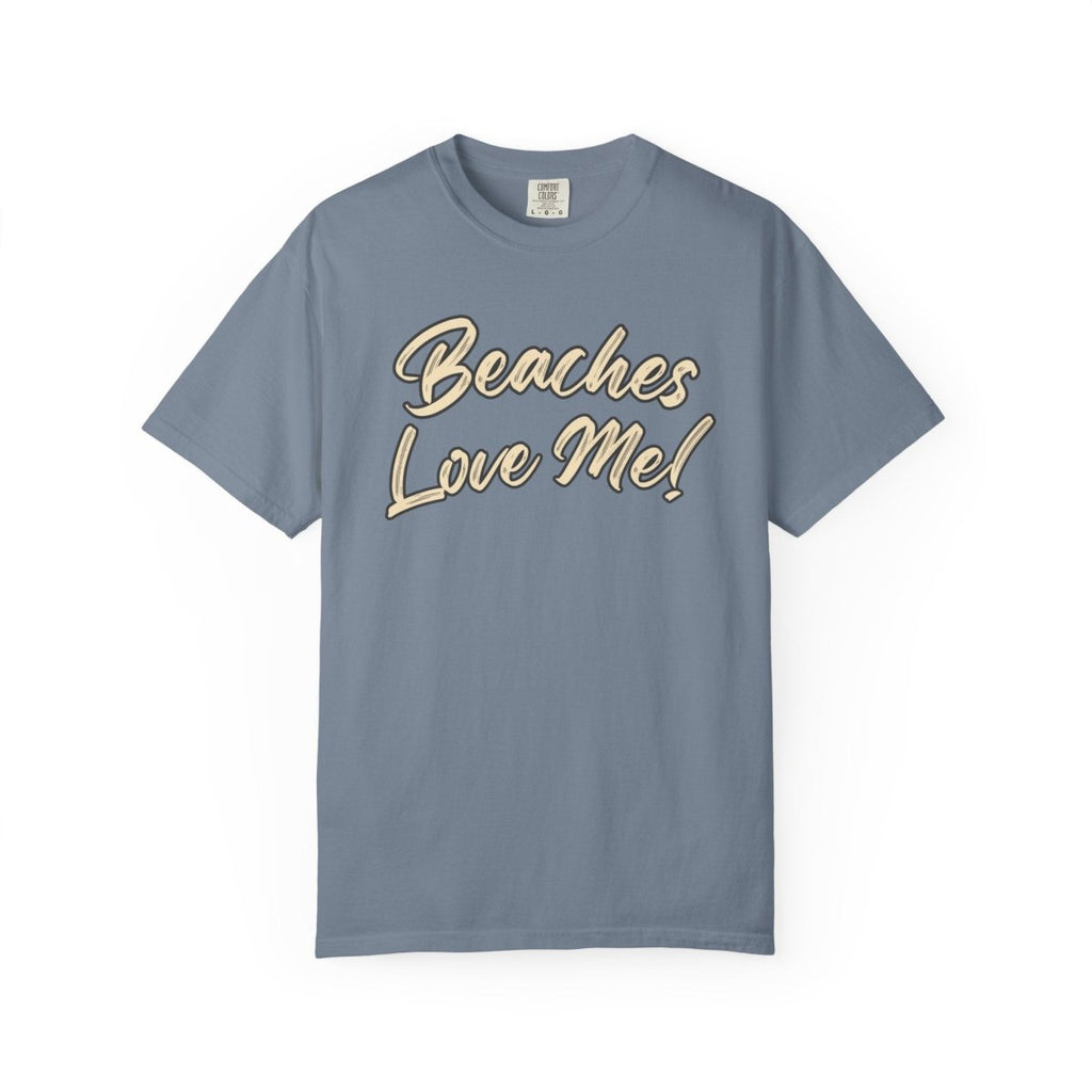 Tan Beaches Love Me! T‑Shirt - Trusted Best Sellers™