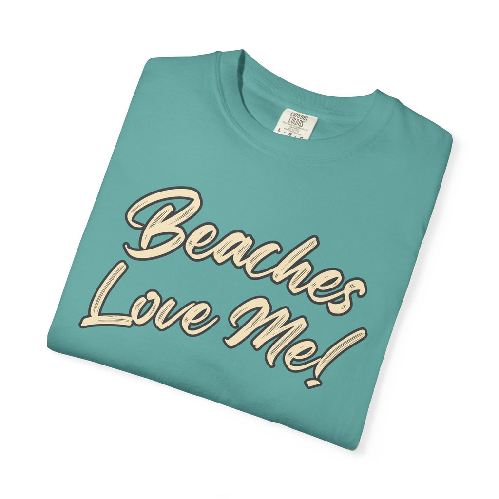 Tan Beaches Love Me! T‑Shirt - Trusted Best Sellers™