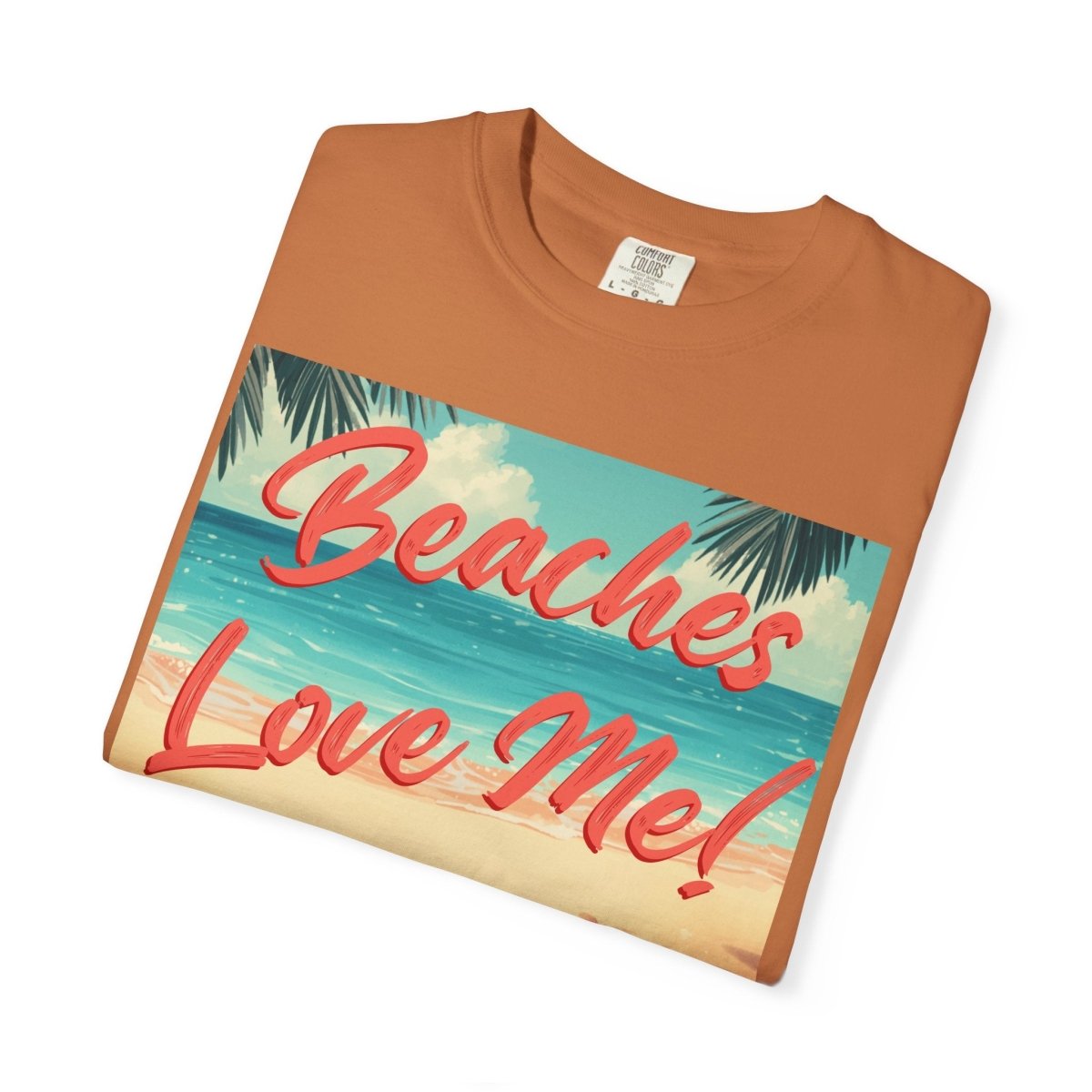 Print Beaches Love Me! Beach T-Shirt - Tropical Vintage Seaside Graphic Tee - Trusted Best Sellers™. All Rights Reserved. Trusted Best Sellers LLC.
