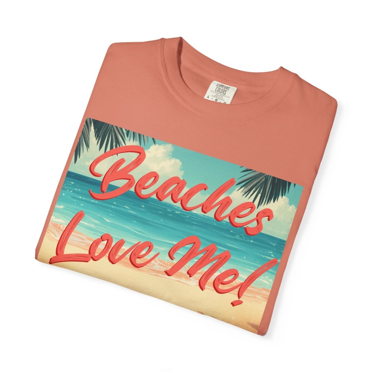 Print Beaches Love Me! Beach T-Shirt - Tropical Vintage Seaside Graphic Tee - Trusted Best Sellers™. All Rights Reserved. Trusted Best Sellers LLC.