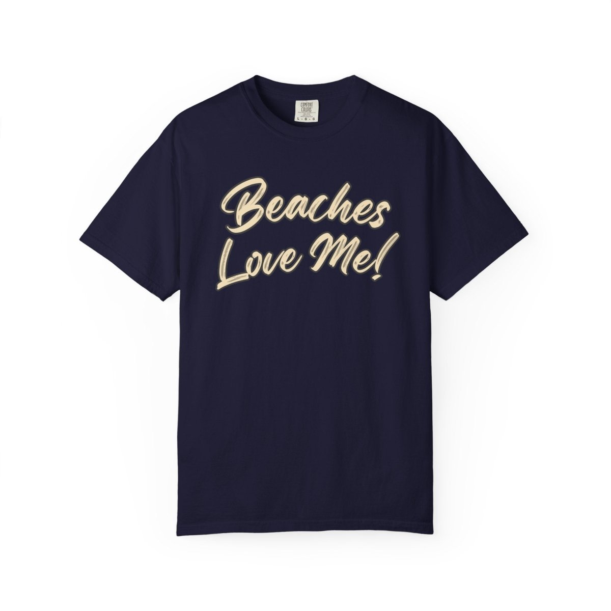 The Tan Beaches Love Me! T‑Shirt - Trusted Best Sellers™. All Rights Reserved. Trusted Best Sellers LLC.