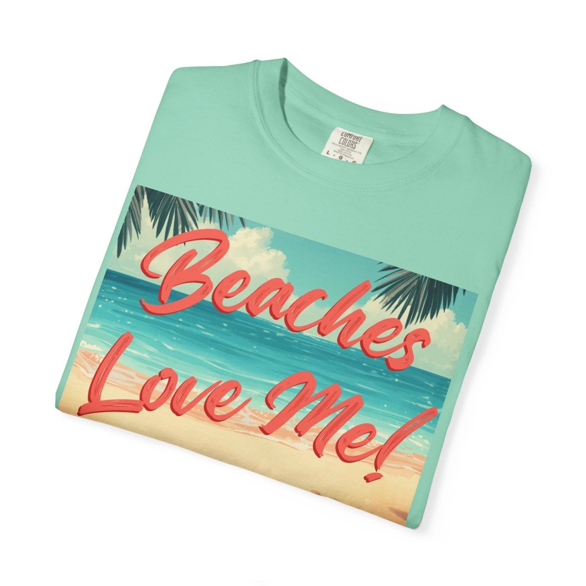 Print Beaches Love Me! Beach T-Shirt - Tropical Vintage Seaside Graphic Tee - Trusted Best Sellers™. All Rights Reserved. Trusted Best Sellers LLC.