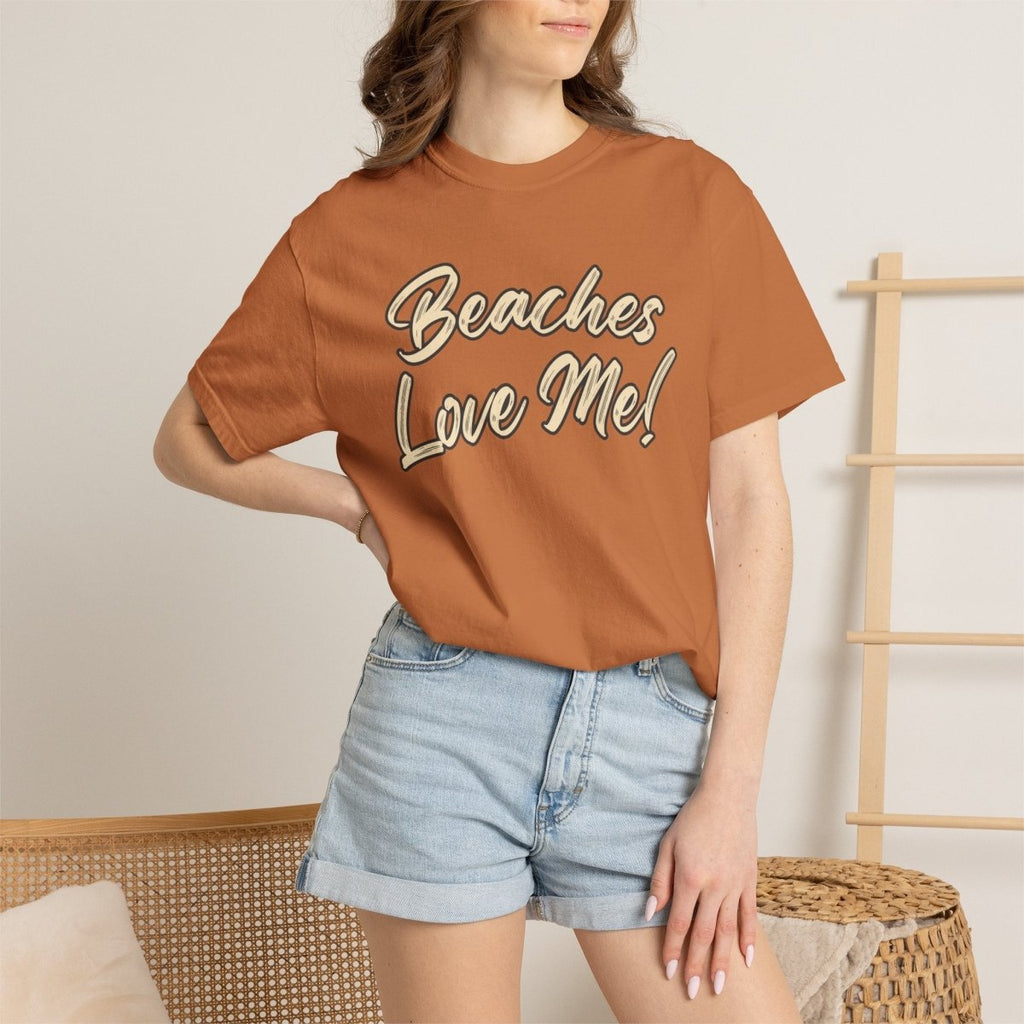 The Tan Beaches Love Me! T‑Shirt - Trusted Best Sellers™. All Rights Reserved. Trusted Best Sellers LLC.