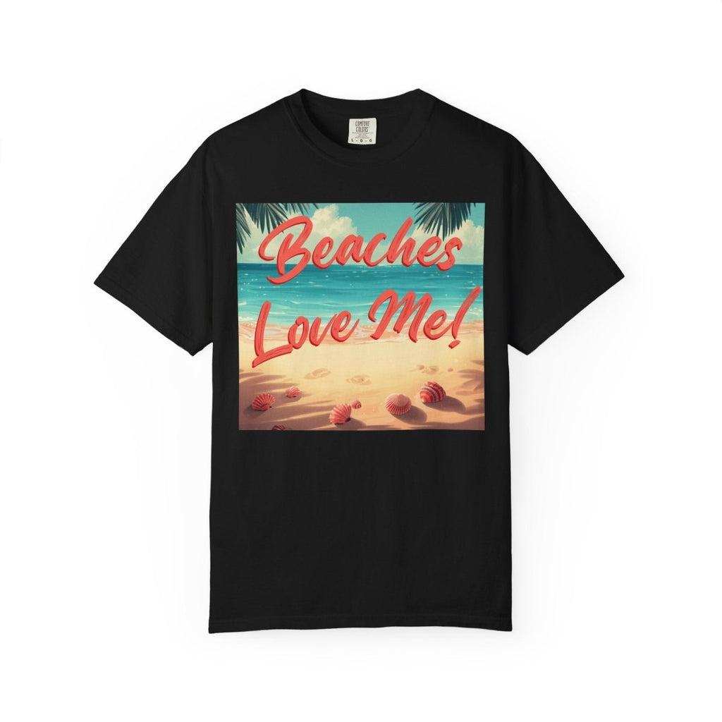Print Beaches Love Me! Beach T-Shirt - Tropical Vintage Seaside Graphic Tee - Trusted Best Sellers™
