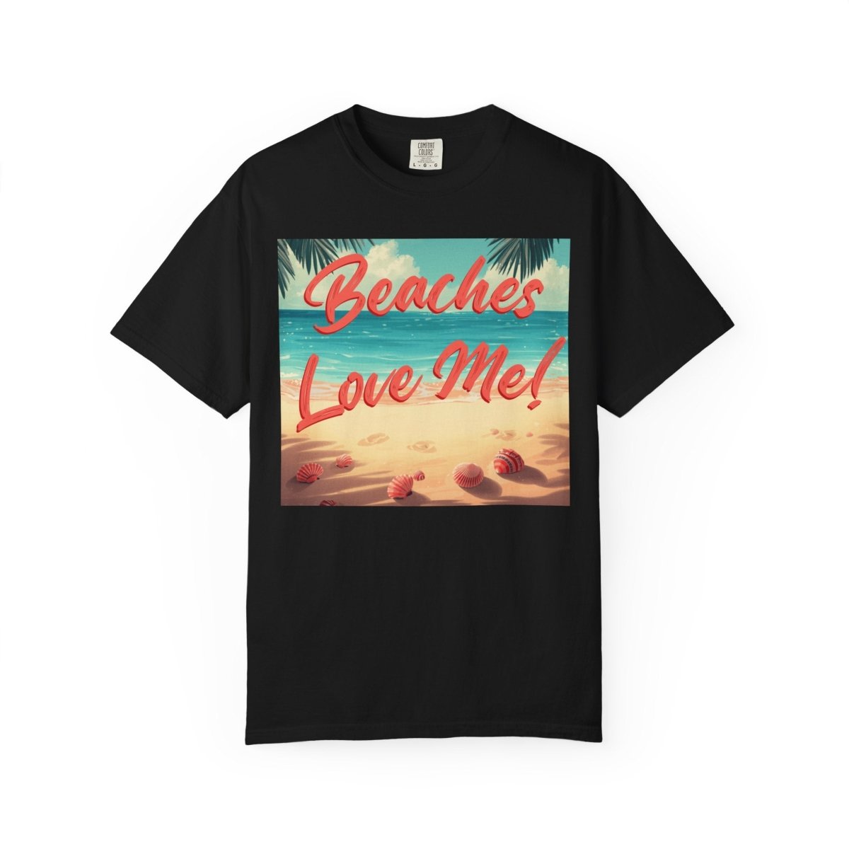 Print Beaches Love Me! Beach T-Shirt - Tropical Vintage Seaside Graphic Tee - Trusted Best Sellers™