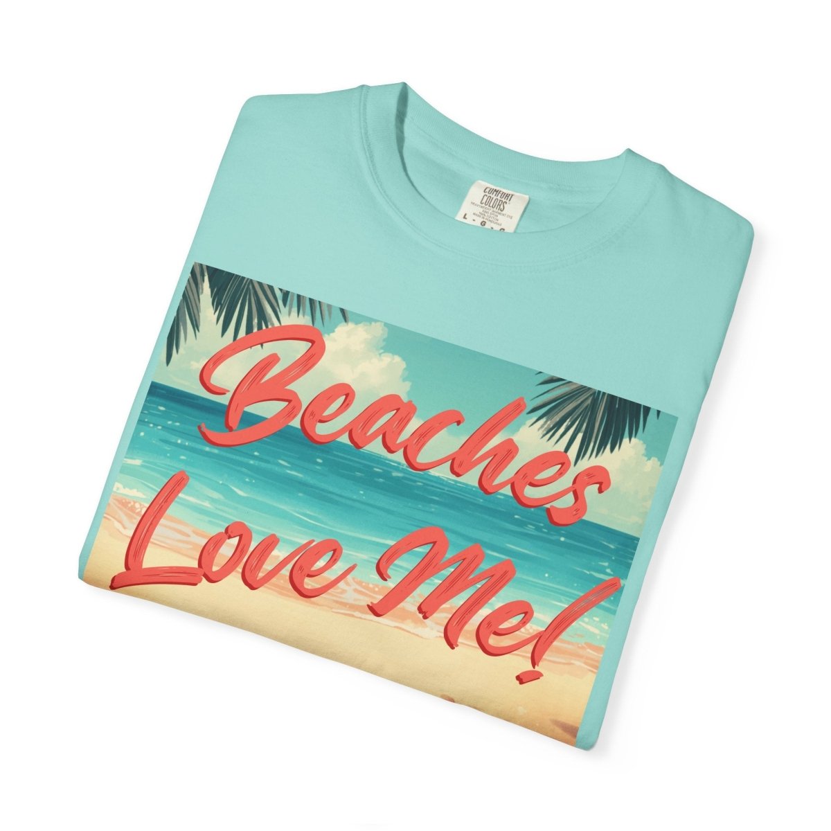 Print Beaches Love Me! Beach T-Shirt - Tropical Vintage Seaside Graphic Tee - Trusted Best Sellers™. All Rights Reserved. Trusted Best Sellers LLC.