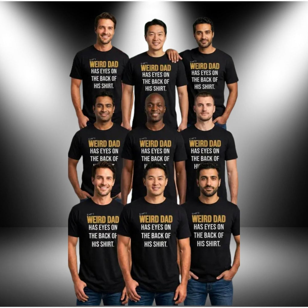 Weird Dad Father's Day Graphic Shirt | Funny Dad Joke Tee - Trusted Best Sellers™