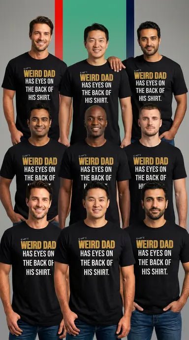 Weird Dad Father's Day Graphic Shirt | Funny Dad Joke Tee - Trusted Best Sellers™